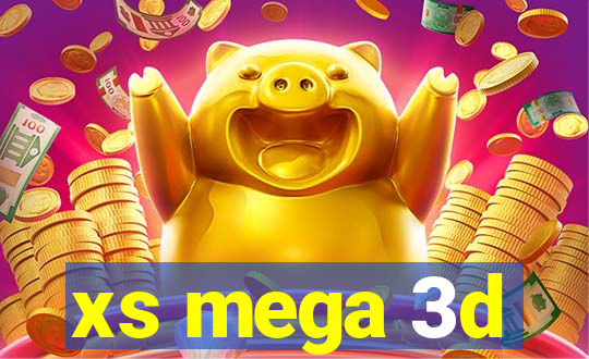 xs mega 3d