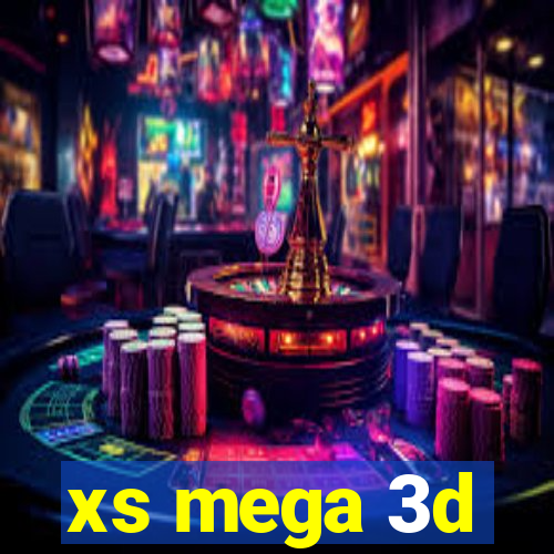 xs mega 3d