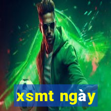 xsmt ngày