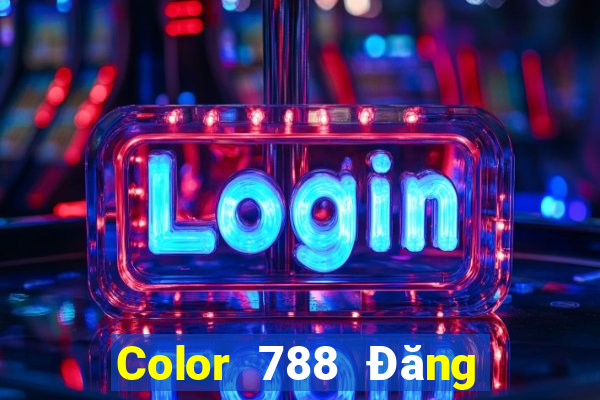 Color 788 Đăng nhập vào trang