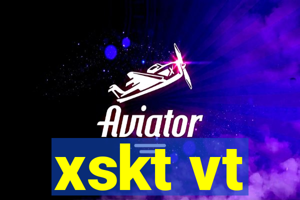 xskt vt