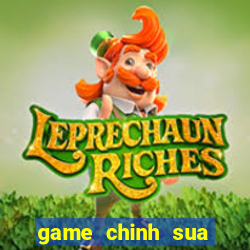 game chinh sua hinh anh