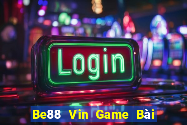 Be88 Vin Game Bài 88 Club