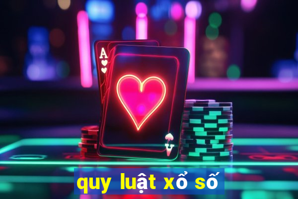 quy luật xổ số