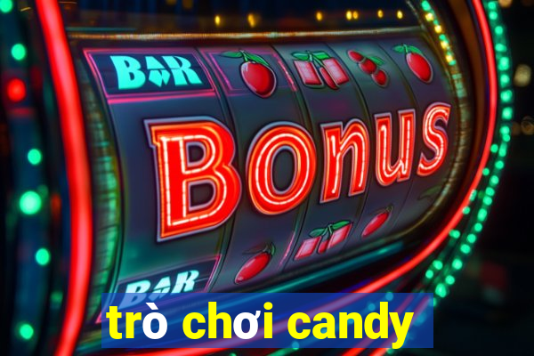 trò chơi candy