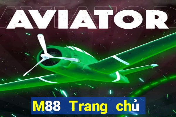 M88 Trang chủ chính thức của Đắk Lắk