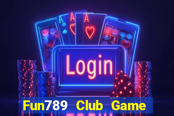 Fun789 Club Game Bài Asia99