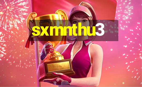 sxmnthu3