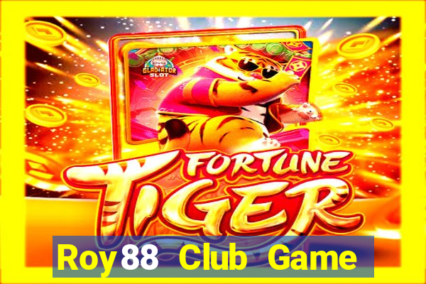 Roy88 Club Game Bài Big52