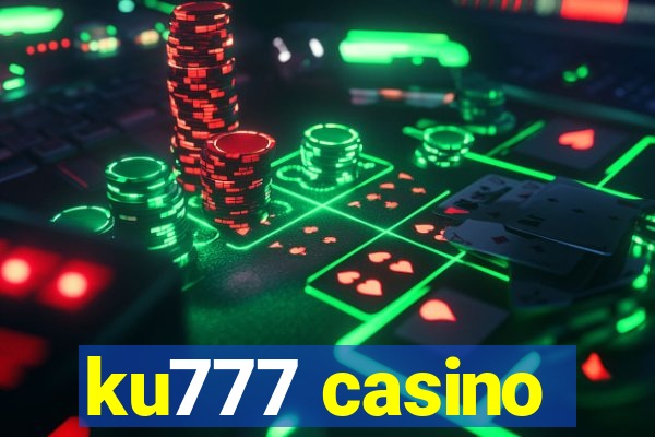 ku777 casino