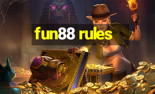 fun88 rules