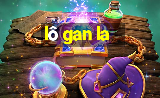 lô gan la