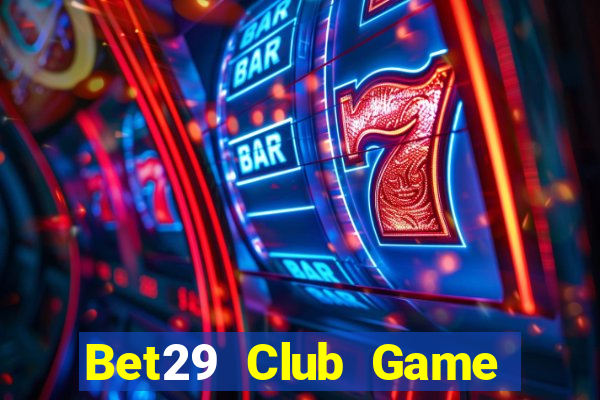 Bet29 Club Game Bài Solitaire