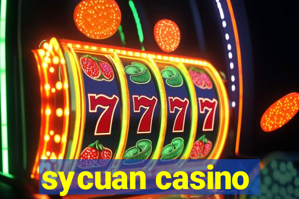 sycuan casino