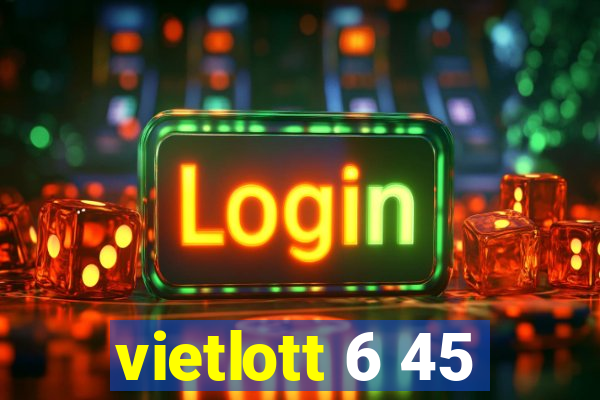 vietlott 6 45