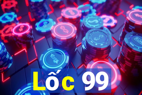 Lốc 99