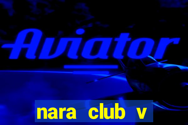 nara club v maruyasu okazaki