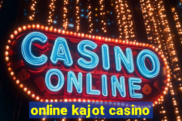 online kajot casino