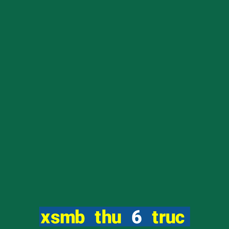 xsmb thu 6 truc tiep minh ngoc