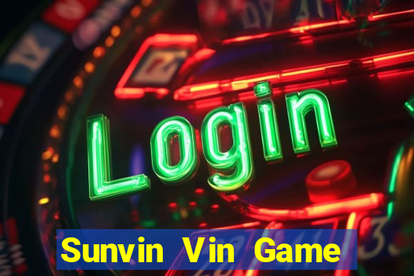 Sunvin Vin Game Bài Online Hay