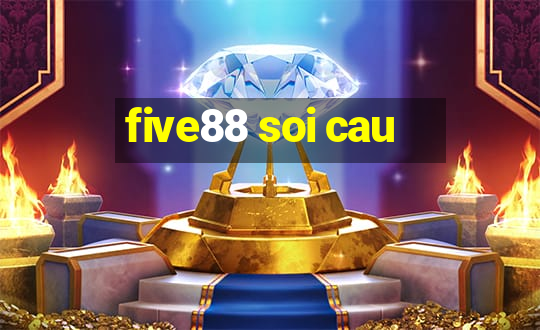 five88 soi cau