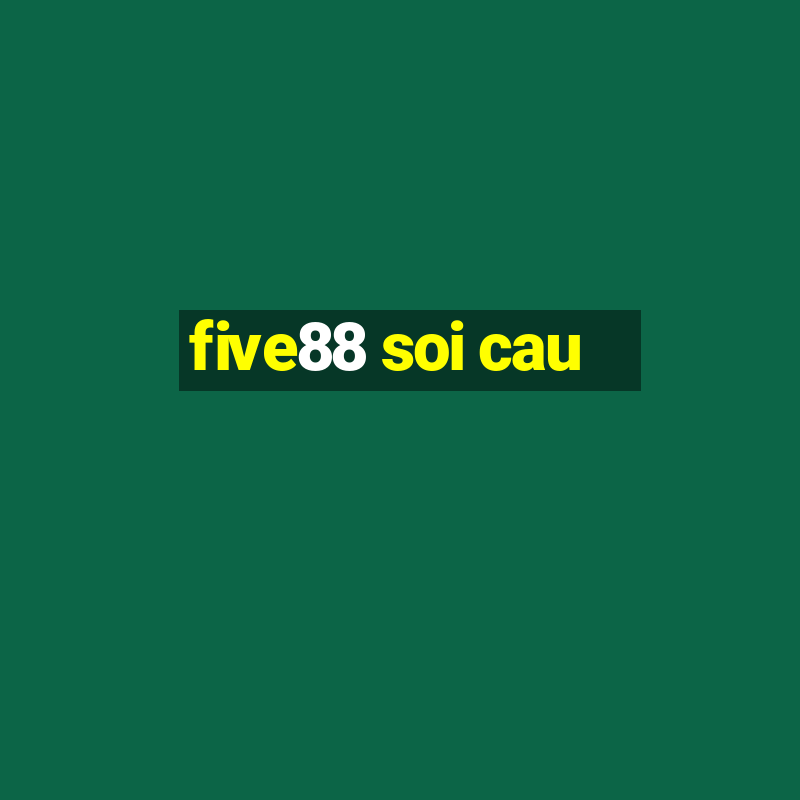 five88 soi cau