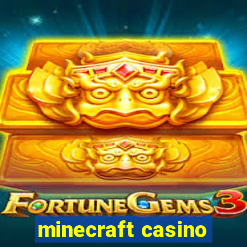 minecraft casino