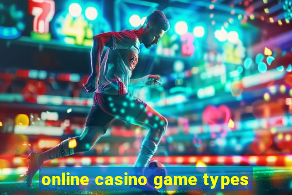 online casino game types