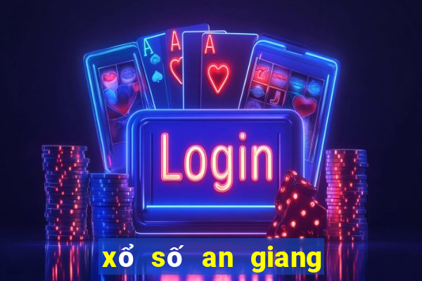 xổ số an giang 30 tháng 12