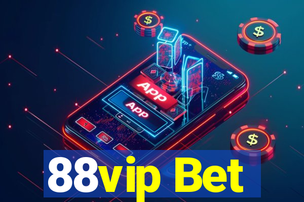 88vip Bet