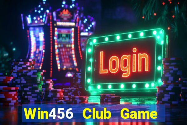 Win456 Club Game Bài Lừa Đảo