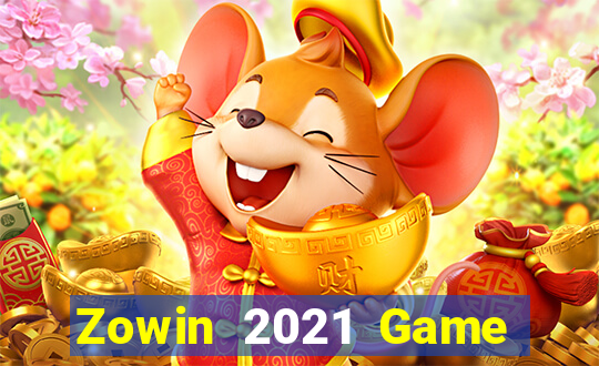 Zowin 2021 Game Bài Đổi Thưởng