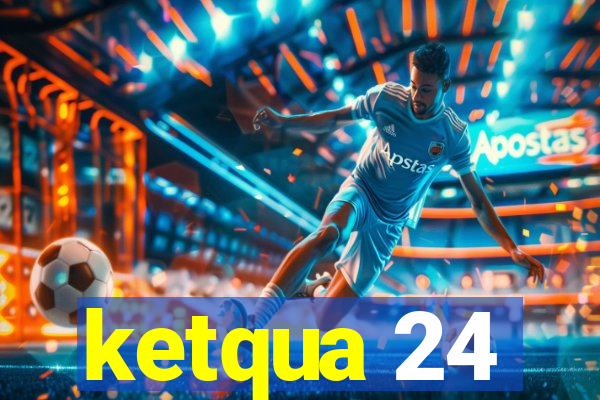 ketqua 24