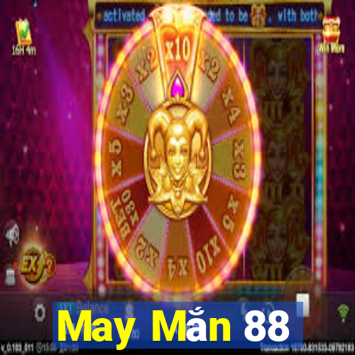 May Mắn 88