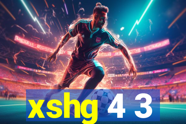 xshg 4 3