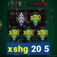 xshg 20 5