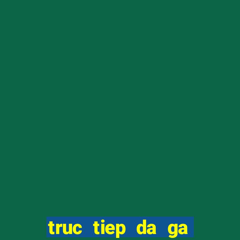 truc tiep da ga 68 com