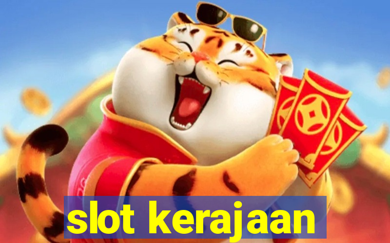 slot kerajaan