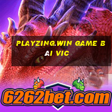 Playzing.Win Game Bài Vic