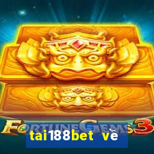 tai188bet về điện thoại