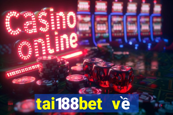 tai188bet về điện thoại