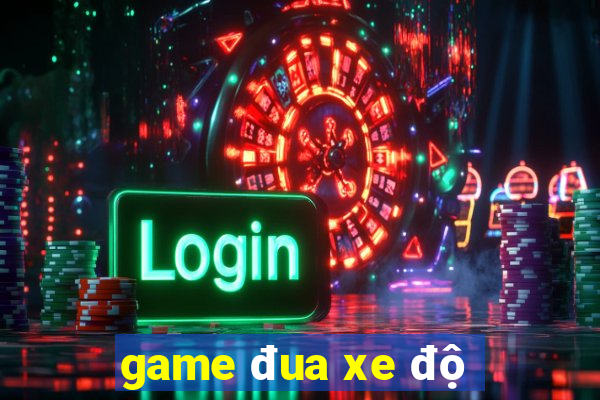 game đua xe độ