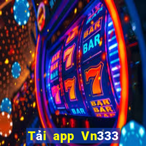 Tải app Vn333 Tặng 150k