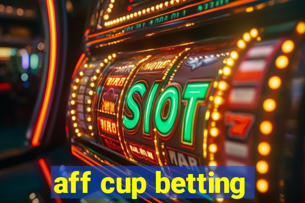 aff cup betting