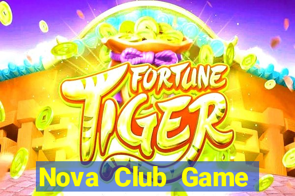 Nova Club Game Bài Su500 Iphone