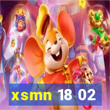 xsmn 18 02