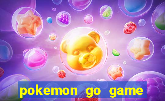 pokemon go game vui 5