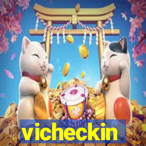 vicheckin