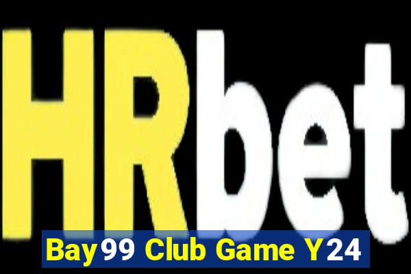 Bay99 Club Game Y24