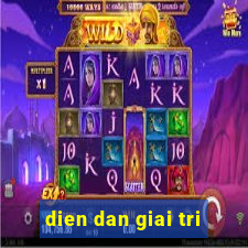 dien dan giai tri